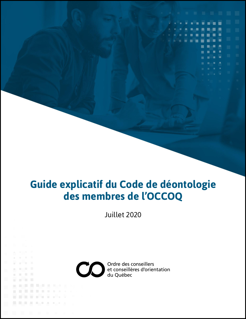 Guide explicatif du Code de déontologie - nouvelles - Actualité - OCCOQ
